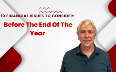 10 Financial Issues to Consider Before Year End