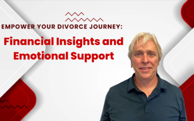 Empower Your Divorce Journey: Financial Insights and Emotional Support